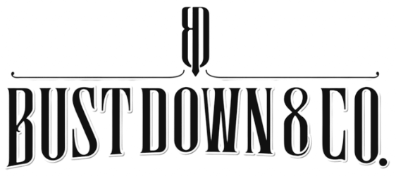 Bust Down & Co